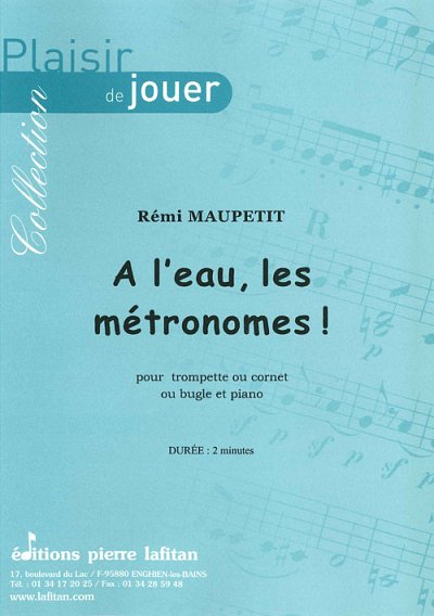 A L'Eau, Les Métronomes ! (KlavpaSt)