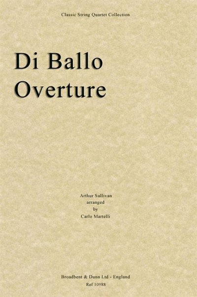 A.S. Sullivan: Di Ballo Overture, 2VlVaVc (Part.)