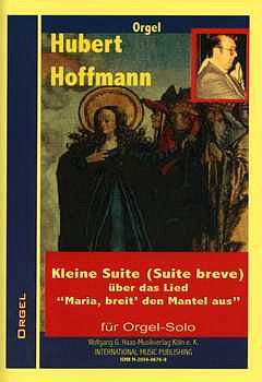 Hoffmann Hubert: Kleine Suite (Suite Breve) Ueber