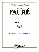 DL: G. Fauré: Fauré: Quintet, Op. 89 in D Minor