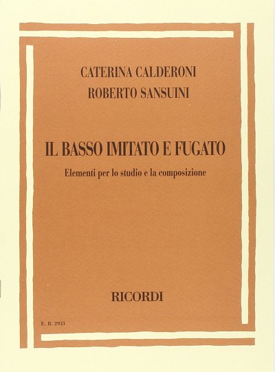 C. Calderoni y otros.: Il basso imitato e fugato