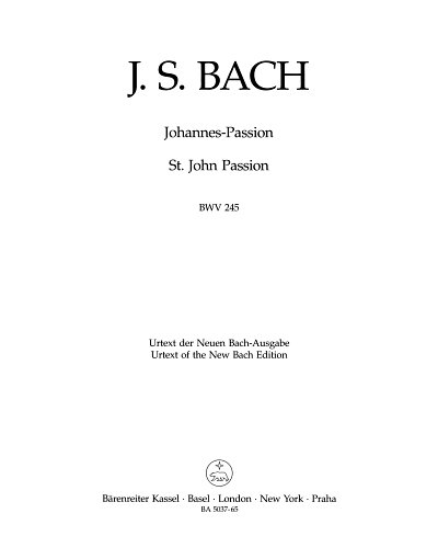 J.S. Bach: Johannes-Passion BWV 245, 4GesGchOrcBc (HARM)