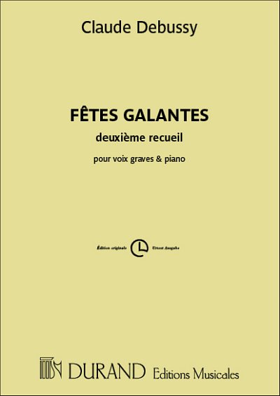 C. Debussy: Fêtes Galantes, GesKlav