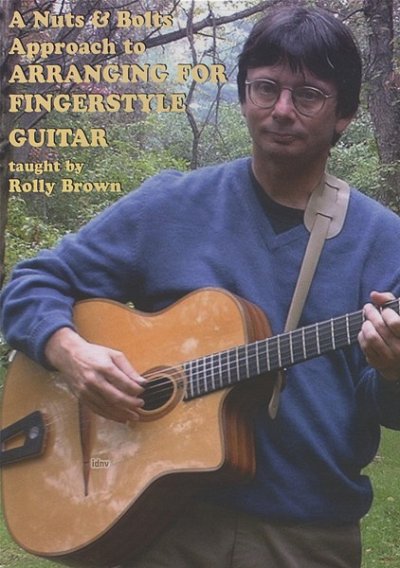 Nuts & Bolts Approach Arranging For Fingerstyle, Git (DVD)