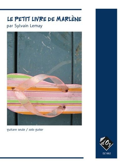 S. Lemay: Le petit livre de Marlène