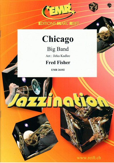 F. Fisher: Chicago, Bigb