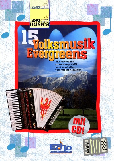 H. Klausner: 15 Volksmusik-Evergreens, Akk (+CD)