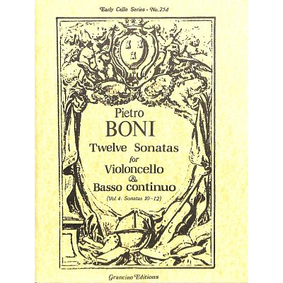 Boni Pietro Giuseppe Gaetano: 12 Sonatas 4 (10-12)