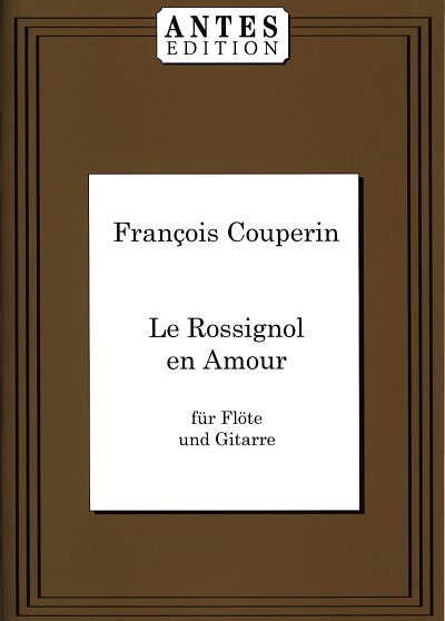 F. Couperin: Le Rossignol en Amour, FlGit (2Sppa)