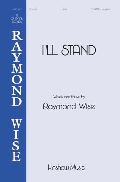 R. Wise: I'll Stand