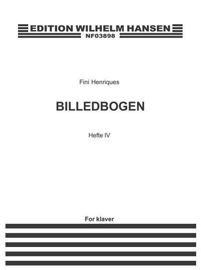 F. Henriques: Billedbogen - Hefte IV, Klav