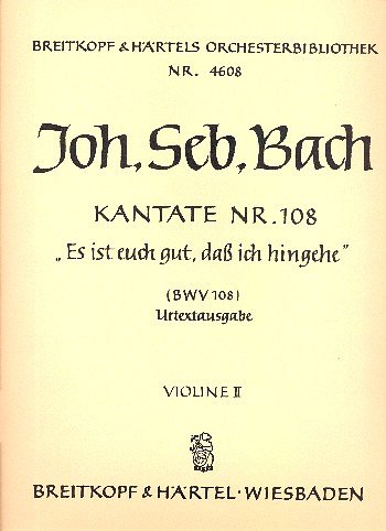 J.S. Bach: Kantate BWV 108 ‘Es ist euch gut, daß ich ‘hingehe’