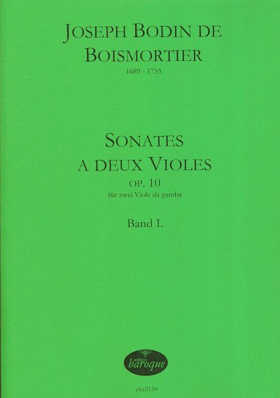 J.B. de Boismortier: Sonates a deux violes op.10 Ban (2Sppa)