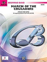 J.D. James D. Ployhar: March of the Crusaders