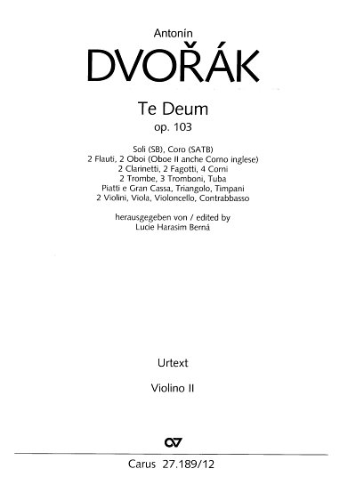A. Dvorak: Te Deum op. 103, 2GsGch4Orch (Vl2)