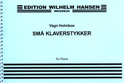 V. Holmboe: Små Klaverstykker, Klav