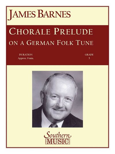 J. Barnes: Chorale Prelude On A German Folk T, Blaso (Pa+St)