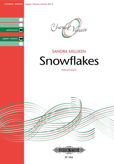 Milliken Sandra: Snowflakes Choral Vivace