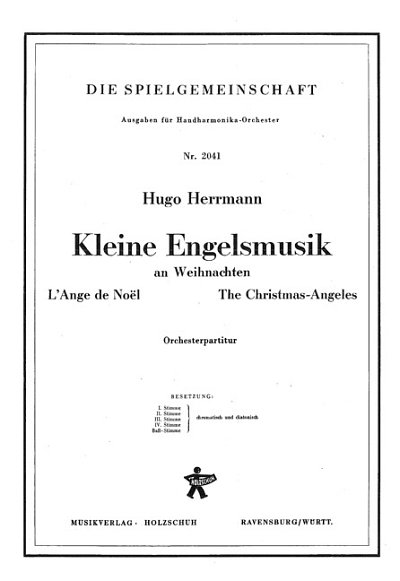 H. Herrmann m fl.: Kleine Engelsmusik