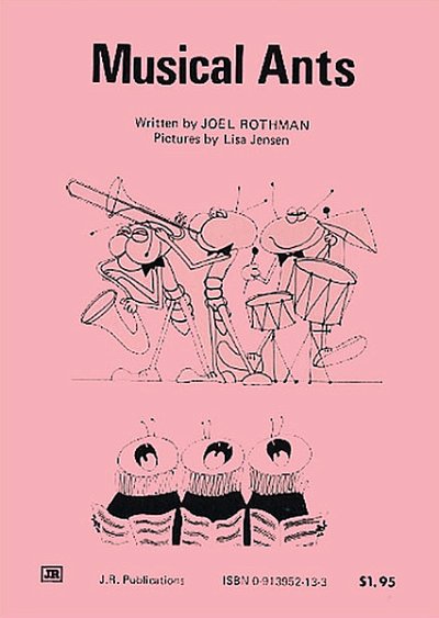 J. Rothman: Musical Ants