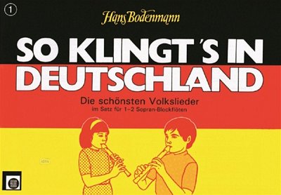 H. Bodenmann: So Klingt's In Deutschland 1