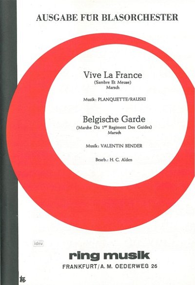 R. Planquette: Vive La France (B-Dur) / Belg, Blaso (Stsatz)