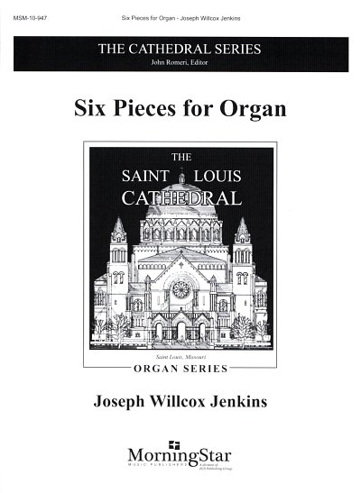 J.W. Jenkins: Six Pieces for Organ