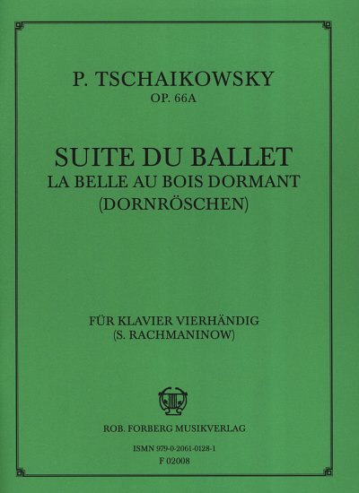 P.I. Tschaikowsky: Dornröschen: Suite, op.66a, Klav4m (Sppa)