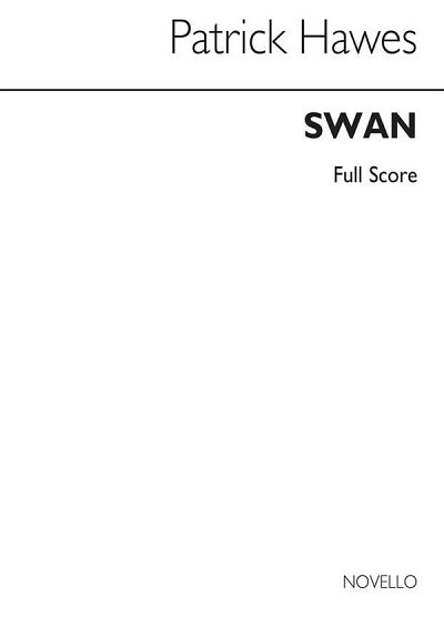 P. Hawes: Swan (Full Score) (Part.)