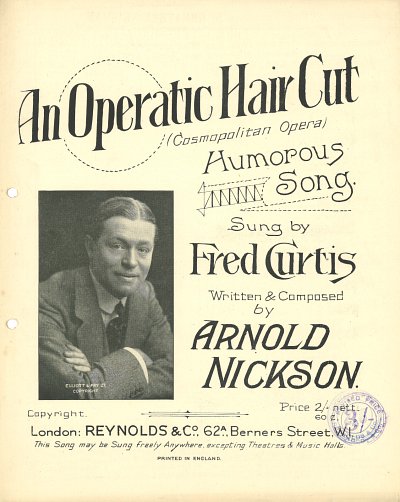 Arnold Nickson, Fred Curtis: An Operatic Haircut