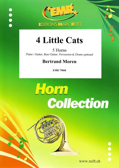 DL: B. Moren: 4 Little Cats, 5Hrn