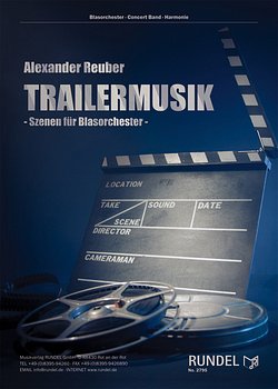 A. Reuber: Trailermusik, Blasorch (Pa+St)