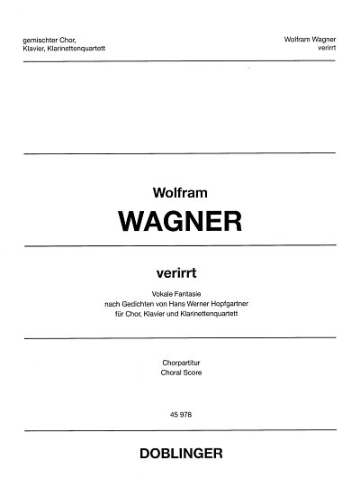 W. Wagner: verirrt , Gch4KlarKlav (Chpa)
