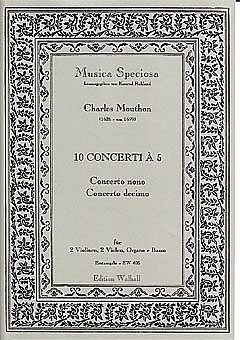 Mouthon Charles: 10 Concerti A 5 Bd 5 Musica Speciosa