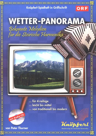 P. Thurner: Wetterpanorama , SteirHH (SpPa+CD)