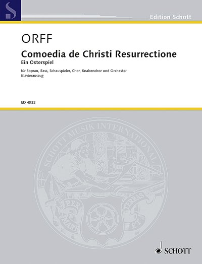 C. Orff: Comoedia de Christi Resurrectione