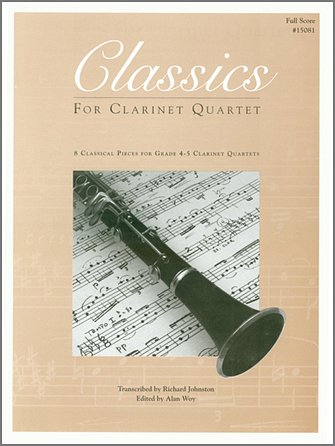 Classics For Clarinet Quartet (Part.)