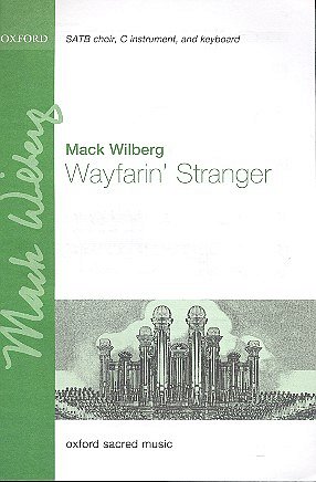M. Wilberg: Wayfarin' Stranger, Ch (Chpa)