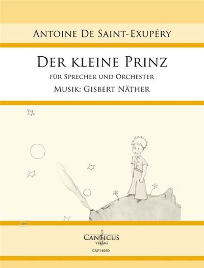 G. Näther: Der kleine Prinz, ErzOrch (Part.)