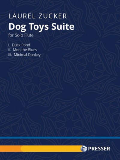Zucker, Laurel: Dog Toys Suite