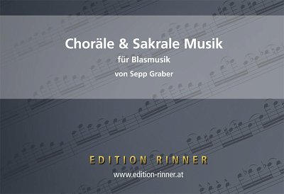 S. Graber: Choräle & Sakrale Musik, Blask (Pa+St)
