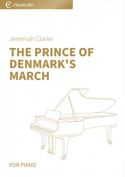 DL: J. Clarke: The Prince of Denmark's March, Klav
