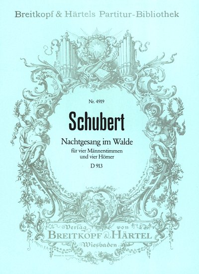 F. Schubert: Nachtgesang im Walde D 913