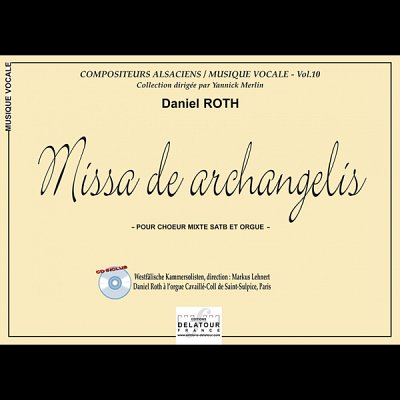 D. Roth: Missa de archangelis, GchOrg (PaCD)