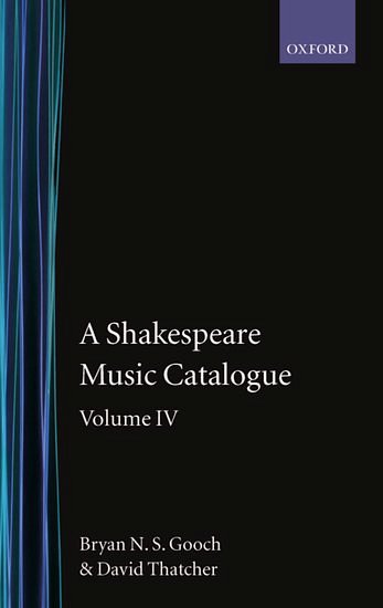 B.N.S. Gooch: A Shakespeare Music Catalogue IV (Bu)