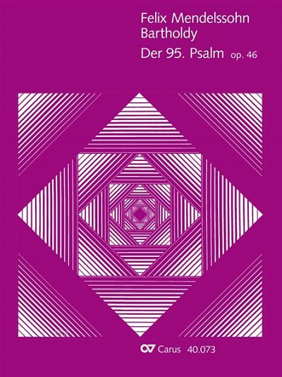 DL: F. Mendelssohn Barth: Der 95. Psalm MWV A 16 (1838) (Par