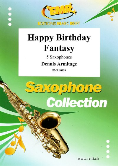 D. Armitage: Happy Birthday Fantasy, 5Sax