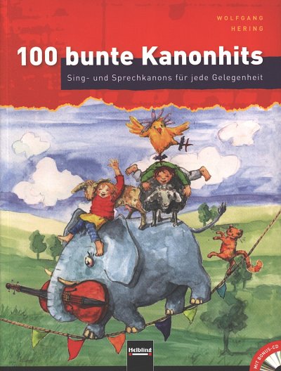 W. Hering : 100 bunte Kanonhits, Ges (LB+CDs)