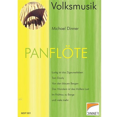 M. Dinner: Volksmusik, Panfl (+CD)