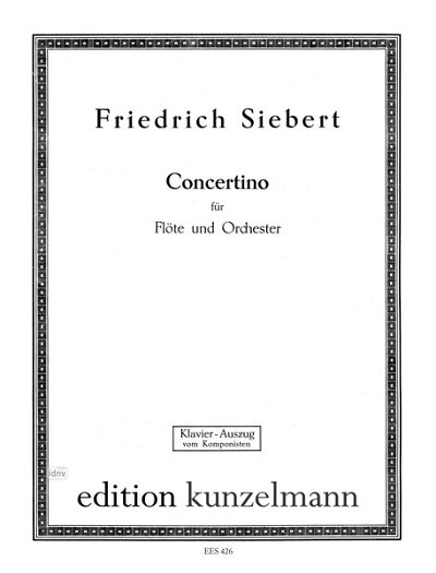 F. Siebert: Concertino für Flöte, FlKlav (KASt)